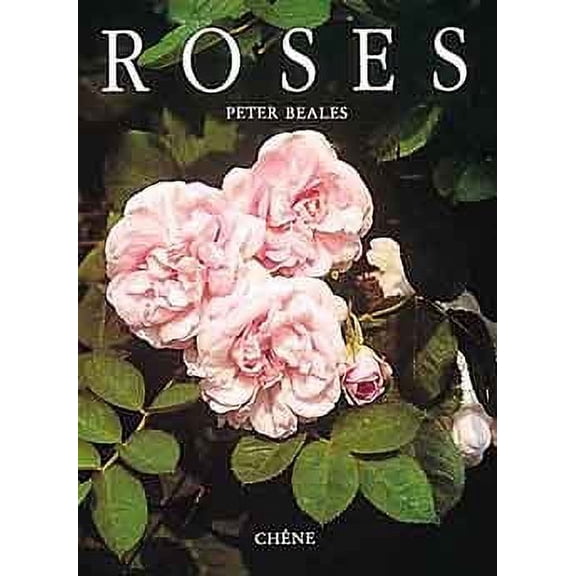 Pre-Owned Roses; An Illustrated Encyclopedia and Growers Handbook of Species Roses, Old Roses, And........: An Illustrated Encyclopedia and Growers Handbook of (Hardcover) 0805020535 9780805020533