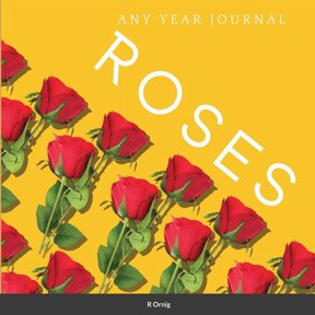 Roses: Anyyearplanner (Paperback)