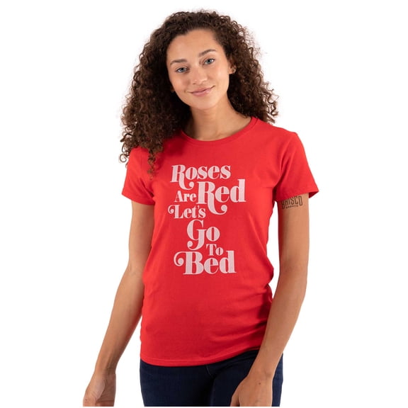Roses Are Red Go To Bed Funny Poem Womens Fitted Plus Size Graphic Tee Brisco Brands 2X