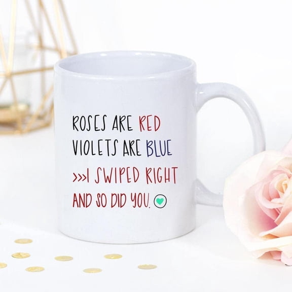 Roses Are Red Violets Are Blue Swiped Right Mugs Romantic Valentines Day Decor Mugs Funny Quote Mug Sarcastic Birthday Gag Gifts For Men Couple Gifts Anniversary Wedding Gifts Coffee Mug for Wife