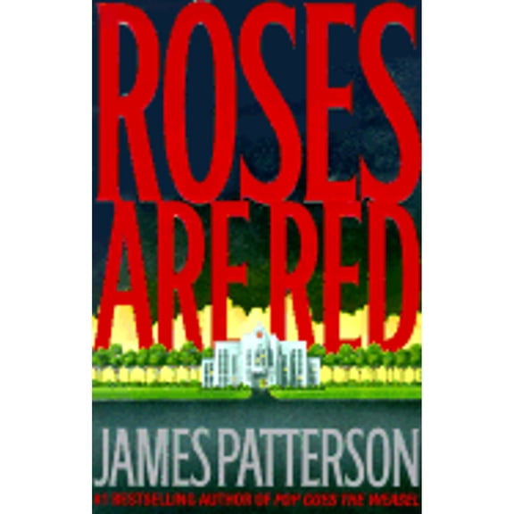 Pre-Owned Roses Are Red by James Patterson (Hardcover), Mystery & Suspense, English
