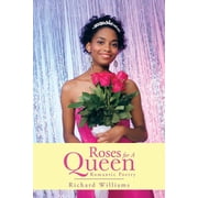 Roses For A Queen Romantic Poetry, Paperback