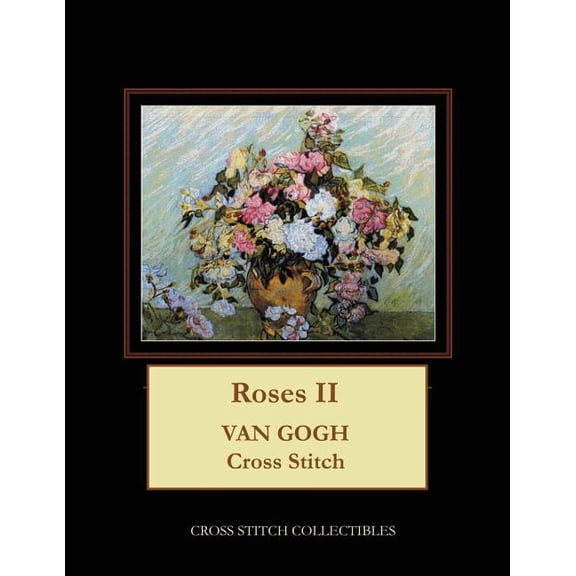 Roses II: Van Gogh Cross Stitch Pattern (Paperback)(Large Print)