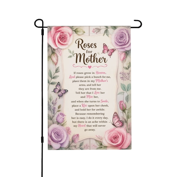 Roses and Butterflies Memorial Garden Flag For Cemetery Yard Tribute Remembrance Mothers Day 12x18 in