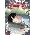 thumbnail image 1 of Roses and Champagne (Comic) Roses and Champagne (Comic) Vol. 3, (Paperback), 1 of 1