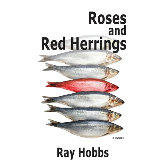 Roses and Red Herrings (Paperback)