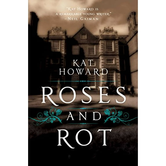 Pre-Owned Roses and Rot (Hardcover) 1481451162 9781481451161