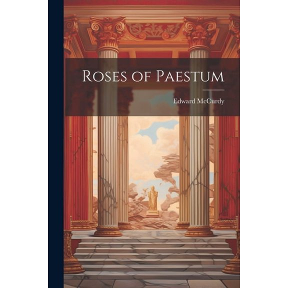 Roses of Paestum (Paperback)