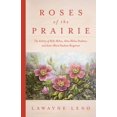 thumbnail image 1 of Pre-Owned Roses of the Prairie: The Artistry of Belle Mehus, Alma Mehus Studness, and Anne-Marit Studness Bergstrom (Paperback) 1643439952 9781643439952, 1 of 1