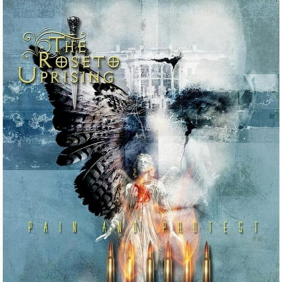 Roseto Uprising - Pain & Protest - Music & Performance - CD
