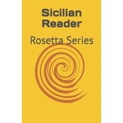 Rosetta Sicilian Reader Rosetta Series Paperback