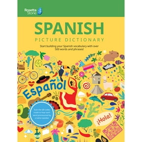 Rosetta Stone Picture Dictionaries Rosetta Stone Spanish Picture Dictionary, (Paperback)