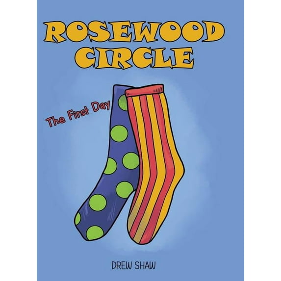Rosewood Circle: The First Day, (Hardcover)