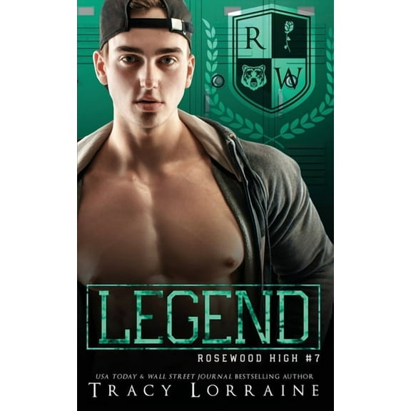 Rosewood High Legend: A High School Bully Romance, (Paperback)
