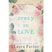 Crazy in Love Paperback
