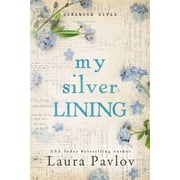 Rosewood River My Silver Lining, Book 2, Paperback