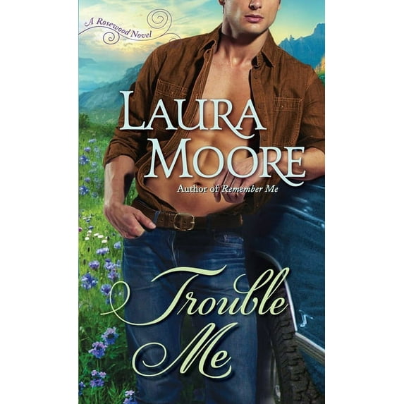 Rosewood Trilogy Trouble Me, Book 3, (Paperback)