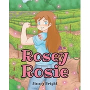 Rosey Rosie, Paperback