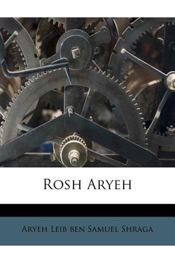Rosh Aryeh Paperback