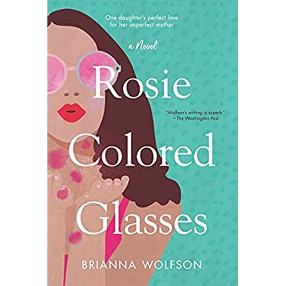 Pre-Owned Rosie Colored Glasses (Paperback) 0778308502 9780778308508