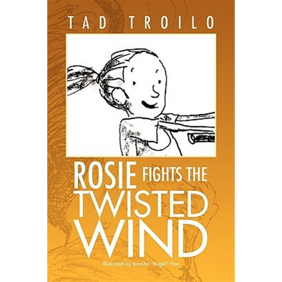 Rosie Fights the Twisted Wind (Paperback)
