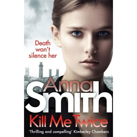 Rosie Gilmour: Kill Me Twice : Rosie Gilmour 7 (Series #7) (Paperback)