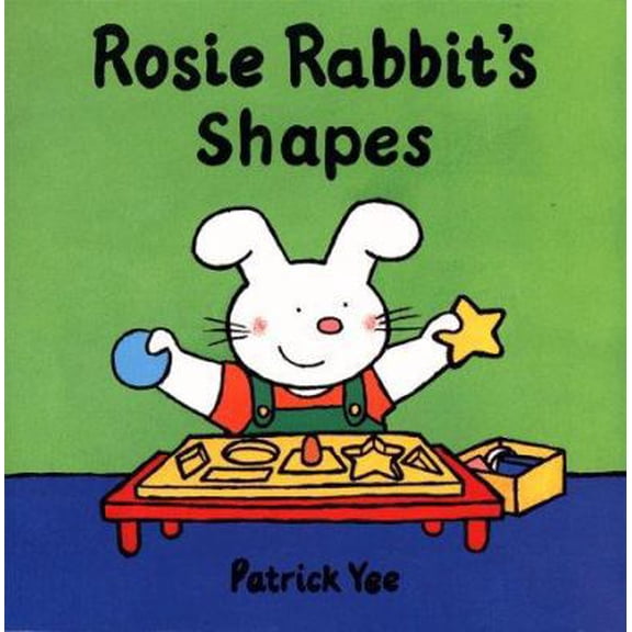 Pre-Owned Rosie Rabbit's Shapes (Unknown) 0689818459 9780689818455