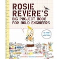 thumbnail image 1 of Pre-Owned Rosie Revere's Big Project Book for Bold Engineers (Paperback) 1419719106 9781419719103, 1 of 1