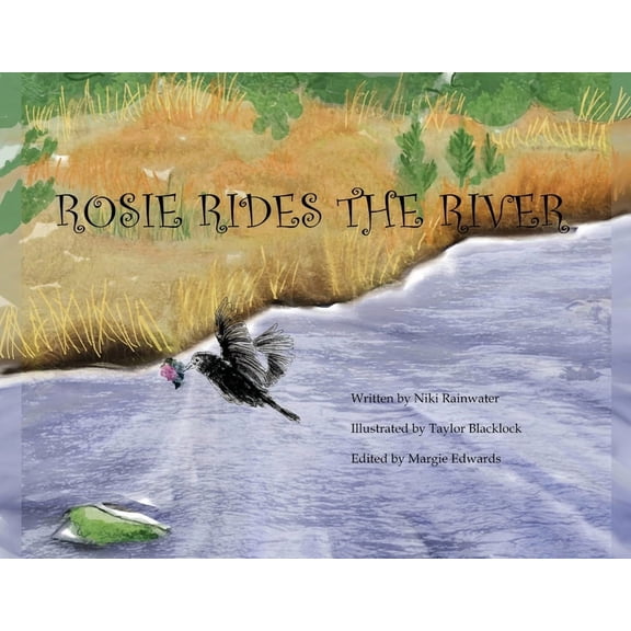 Rosie Rides The River, (Paperback)