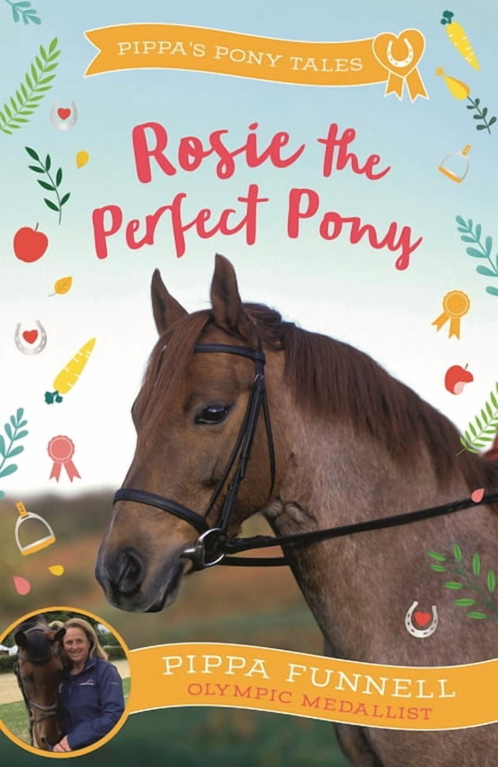 Pippa's Pony Tales Rosie the Perfect Pony, (Paperback)