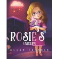 thumbnail image 1 of Rosie's Unicorn, (Paperback), 1 of 1