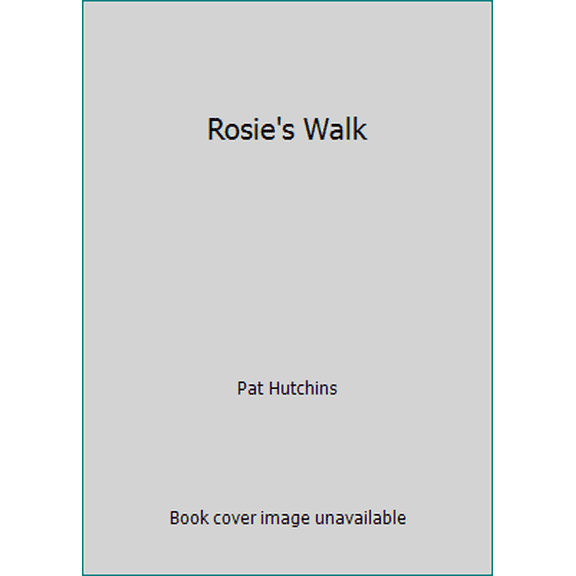 Pre-Owned Rosie's Walk (Unknown) 0370324463 9780370324463