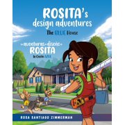 Rositas Design Adventures Las Aventuras de Dise o de Rosita, Paperback