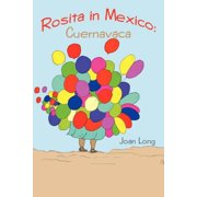 Rosita in Mexico Cuernavaca, Paperback