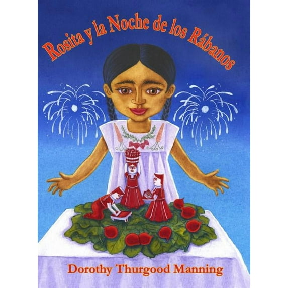 Rosita y la Noche de los Rábanos, (Hardcover)