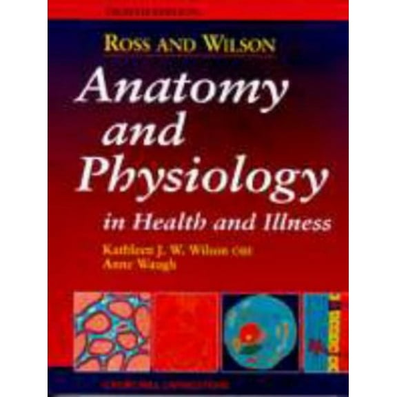 Pre-Owned Ross/Wilson Anat/Physio Hlth/Illness 8e (Paperback) 0443051569 9780443051562