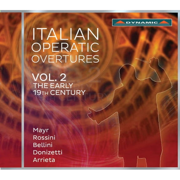 Rossini / Bellini / Luisi / Orchestra Sinfonica Di - Italian Operatic Overtures: The Early 19th Century V2 - Music & Performance - CD