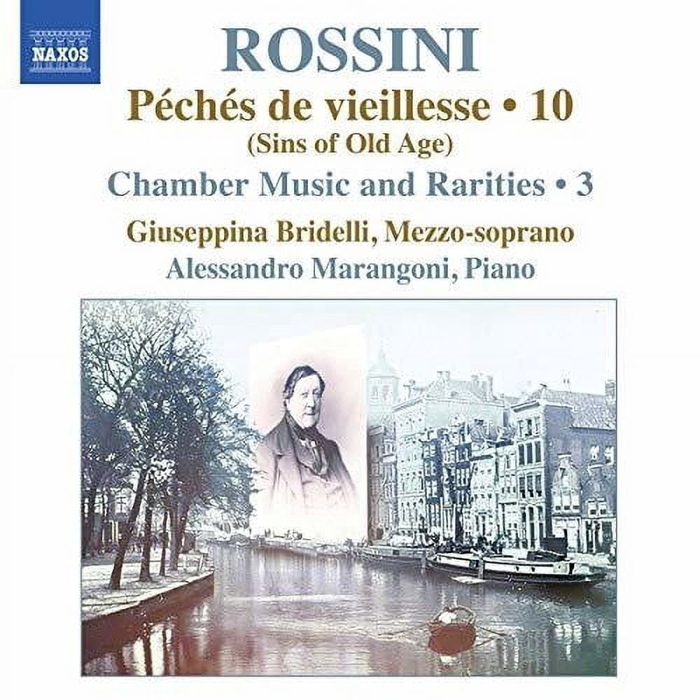 Rossini / Bridelli / Marangoni - Piano Music 10 / Chamber Music & Rarities 3 - Music & Performance - CD