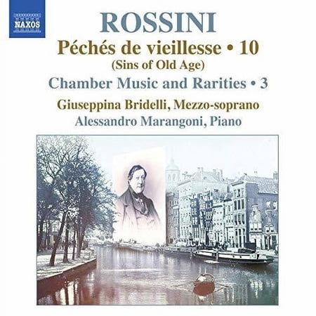 Rossini / Bridelli / Marangoni - Piano Music 10 / Chamber Music & Rarities 3 - Music & Performance - CD