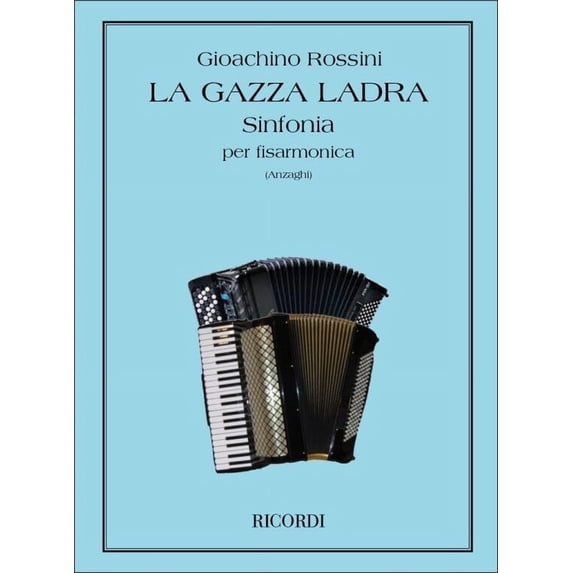 Rossini, Gioacchino: GAZZA LADRA SINFONIA / Ricordi / 1984