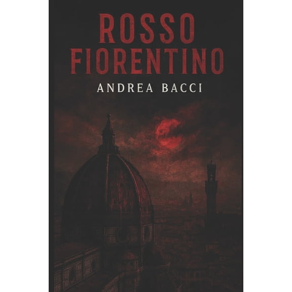 Rosso Fiorentino, (Paperback)
