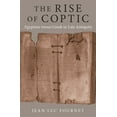 thumbnail image 1 of Rostovtzeff Lectures The Rise of Coptic: Egyptian Versus Greek in Late Antiquity, Book 1, (Hardcover), 1 of 1