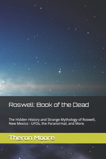 Roswell: Book Of The Dead, (Paperback)