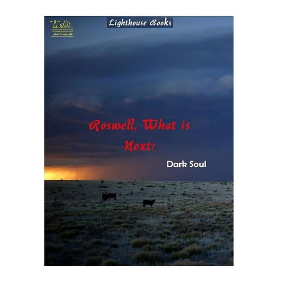 Roswell, What is Next (Paperback)