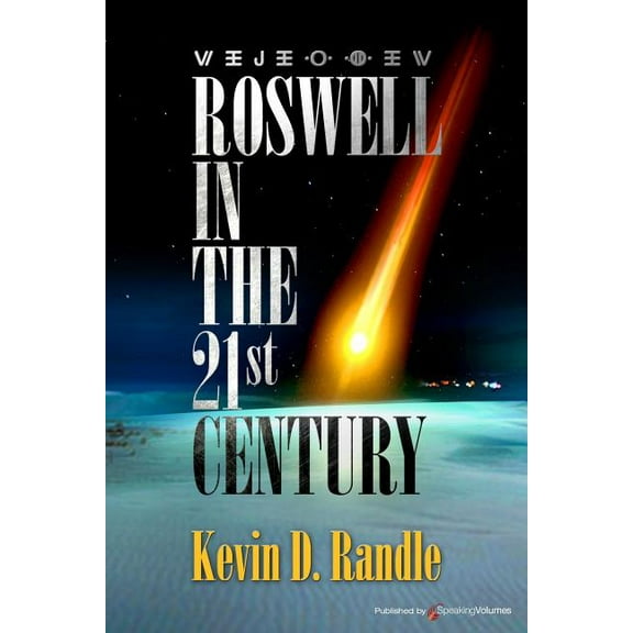 Roswell in the 21st Century, (Paperback)