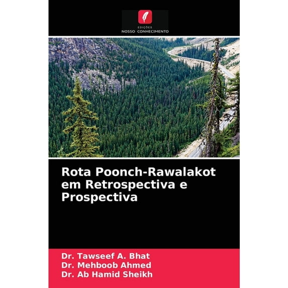 Rota Poonch-Rawalakot em Retrospectiva e Prospectiva (Paperback)