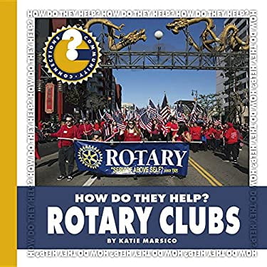 Pre-Owned Rotary Clubs (Library Binding) 1634710533 9781634710534