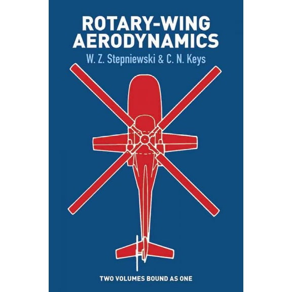 Pre-Owned Rotary-Wing Aerodynamics (Paperback) 0486646475 9780486646473