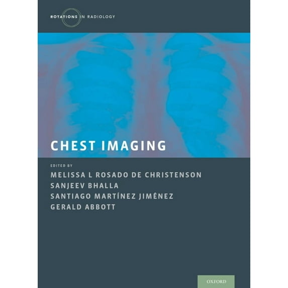 Rotations in Radiology Chest Imaging, (Hardcover)