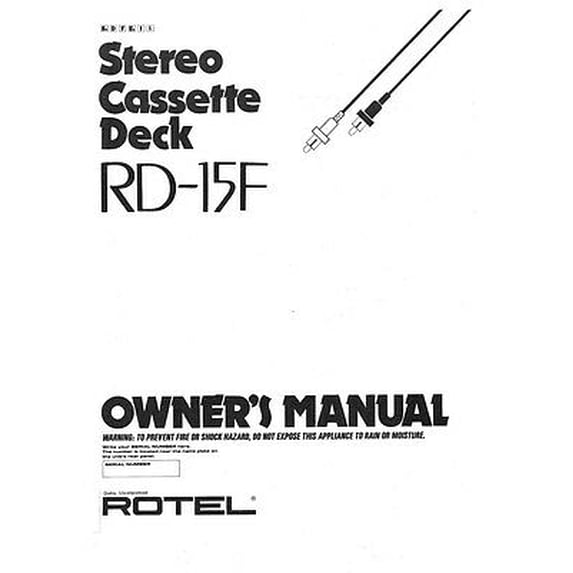 Instruction Manual ONLY for Rotel RD-15F Cassette Deck Owners Instruction Manual REPRINT